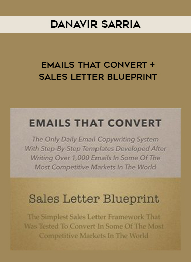 Danavir Sarria – Emails That Convert + Sales Letter Blueprint digital download