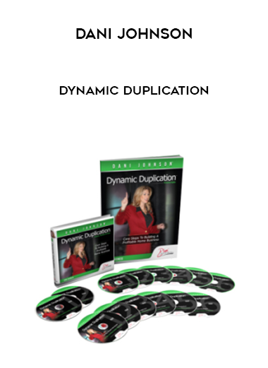 Dani Johnson – Dynamic Duplication digital download