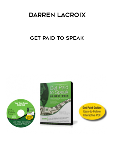 Darren LaCroix – Get Paid to Speak digital download