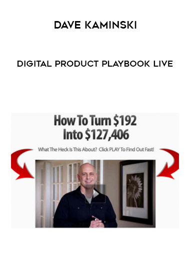 Dave Kaminski – Digital Product Playbook Live digital download