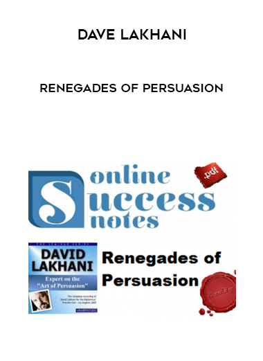 Dave Lakhani – Renegades of Persuasion digital download