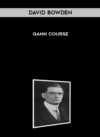 David Bowden – Gann Course digital download