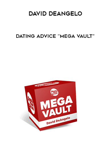 David DeAngelo – Dating Advice “Mega Vault” digital download