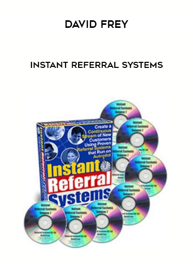David Frey – Instant Referral Systems digital download