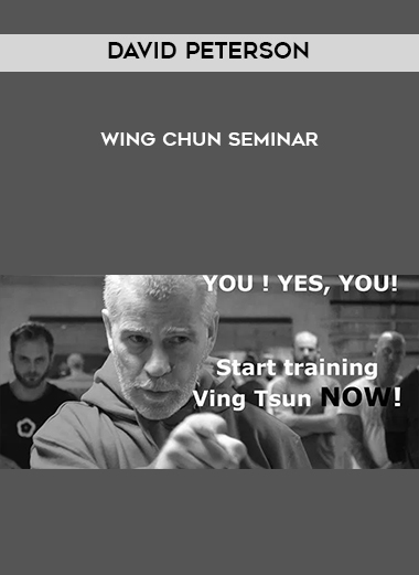David Peterson - Wing Chun Seminar digital download