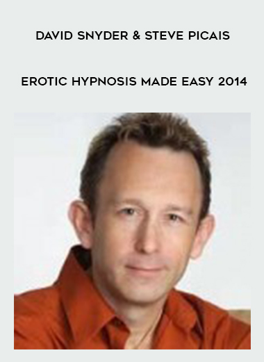 David Snyder & Steve Picais - Erotic Hypnosis Made Easy 2014 digital download
