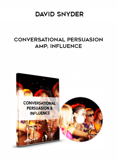 David Snyder – Conversational Persuasion & Influence digital download