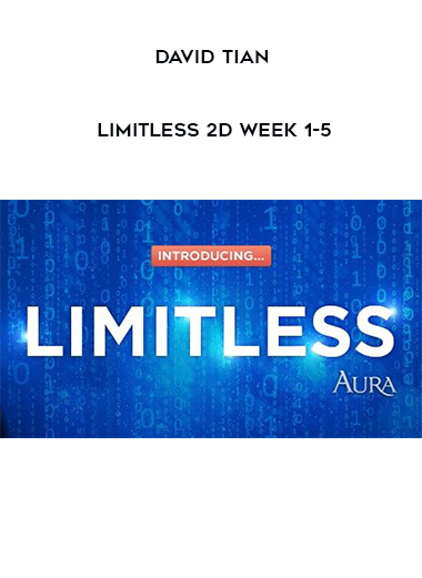 David Tian - Limitless 2D Week 1-5 digital download