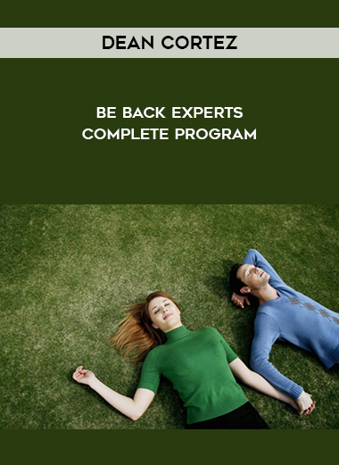 Dean Cortez - Be Back Experts Complete Program digital download