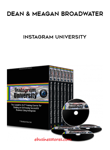 Dean & Meagan Broadwater – Instagram University digital download