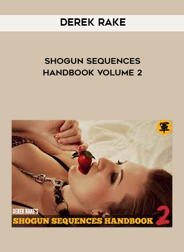 Derek Rake - Shogun Sequences Handbook Volume 2 digital download