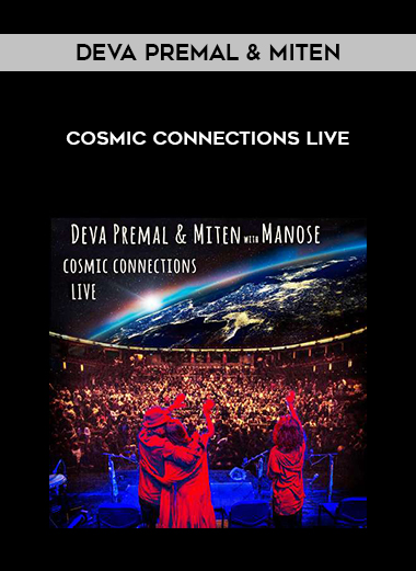 Deva Premal & Miten - Cosmic Connections Live (2014-2015) (with Manose) digital download
