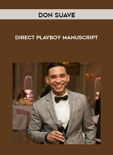 Don Suave - Direct Playboy Manuscript digital download