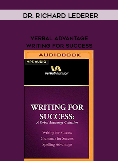 Dr. Richard Lederer - Verbal Advantage - Writing for Success digital download