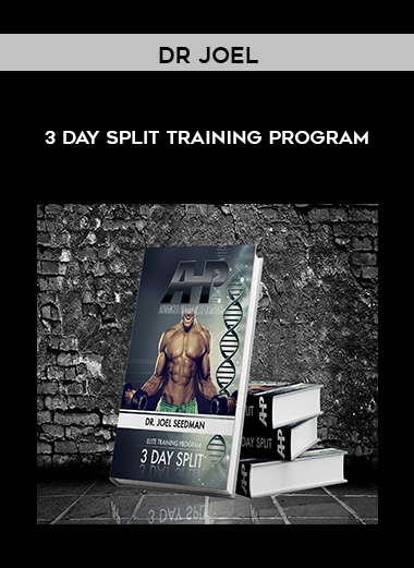 Dr Joel - 3 Day Split Training Program digital download