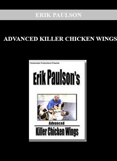 ERIK PAULSON - ADVANCED KILLER CHICKEN WINGS digital download