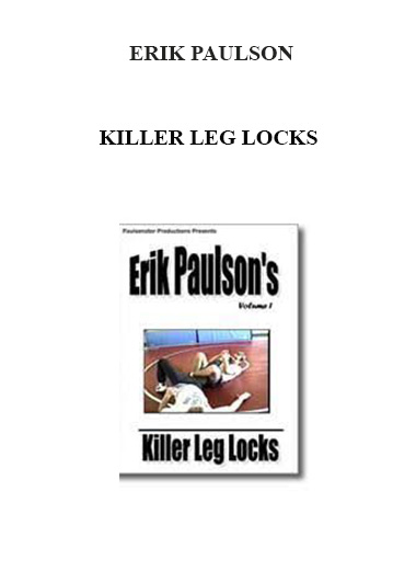 ERIK PAULSON - KILLER LEG LOCKS digital download