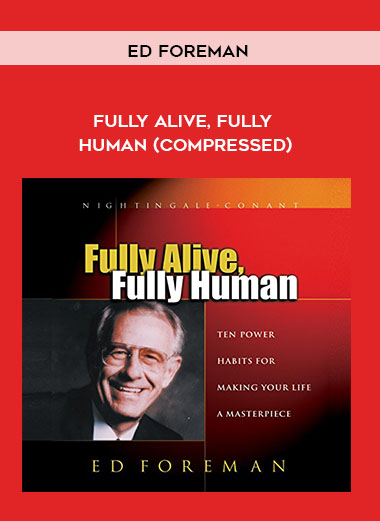 Ed Foreman - Fully Alive