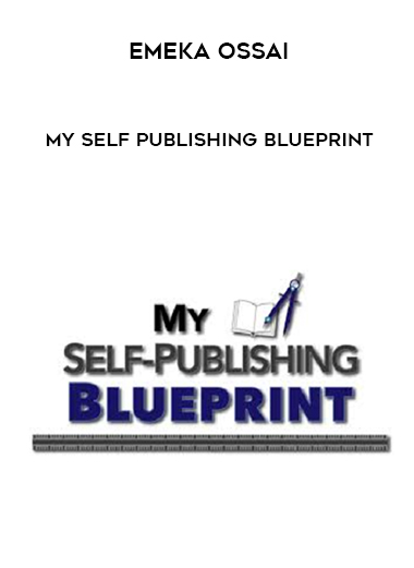 Emeka Ossai – My Self Publishing Blueprint digital download