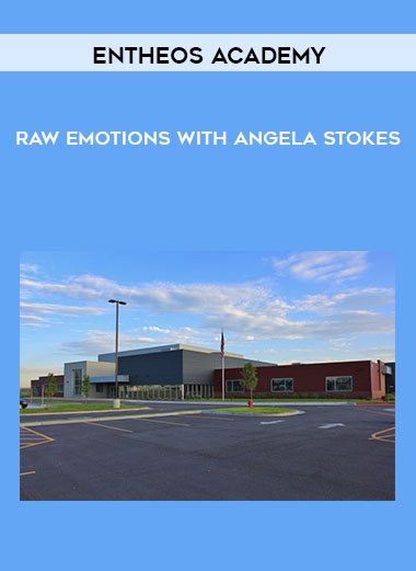Entheos Academy - Raw Emotions With Angela Stokes digital download