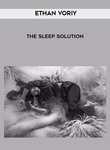 Ethan Voriy - The Sleep Solution digital download
