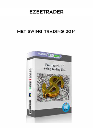 Ezeetrader – MBT Swing Trading 2014 digital download