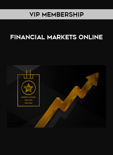 Financial Markets Online - VIP Membership digital download