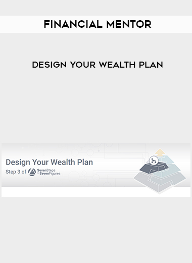Financial Mentor – Design Your Wealth Plan digital download