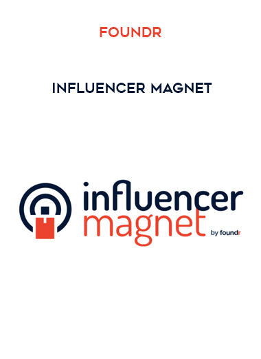 Foundr – Influencer Magnet digital download