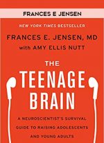 Amy Ellis Nutt. Frances E. Jensen - The Teenage Brain: A Neuroscientist's Survival Guide to Raising Adolescents and Young Adults digital download