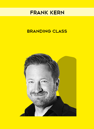 Frank Kern – Branding Class digital download