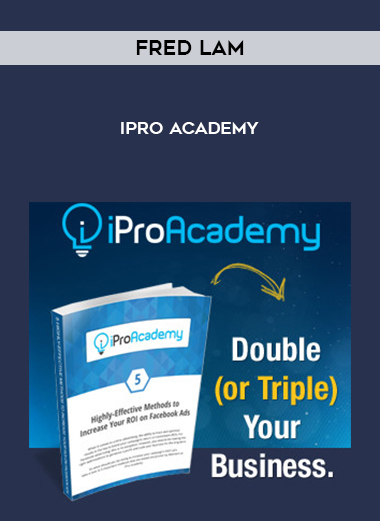 Fred Lam – iPro Academy digital download