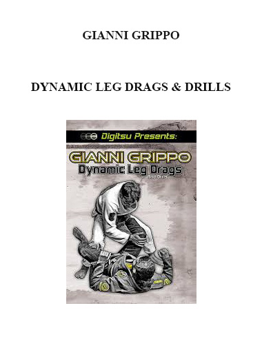GIANNI GRIPPO - DYNAMIC LEG DRAGS & DRILLS digital download