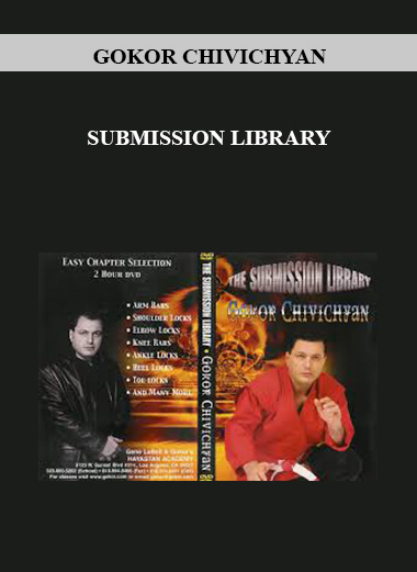 GOKOR CHIVICHYAN - SUBMISSION LIBRARY digital download