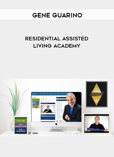 Gene Guarino – Residential Assisted Living Academy digital download