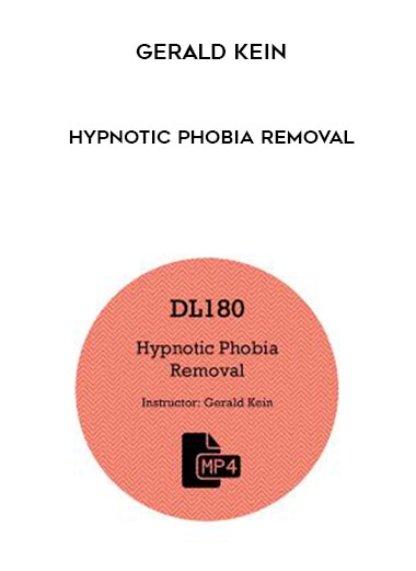 Gerald Kein - Hypnotic Phobia Removal digital download
