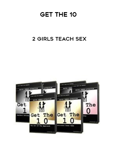 Get The 10 – 2 Girls Teach Sex digital download