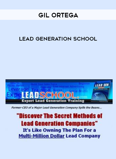 Gil Ortega – Lead Generation School digital download