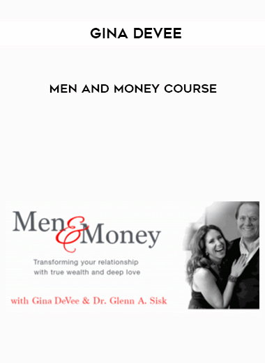 Gina Devee - Men and Money course digital download