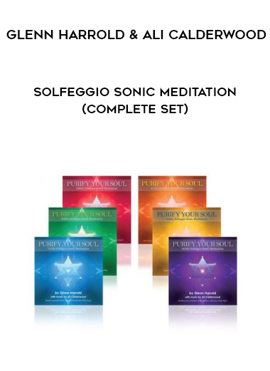 Glenn Harrold and Ali Calderwood – Solfeggio Sonic Meditation (Complete Set) digital download