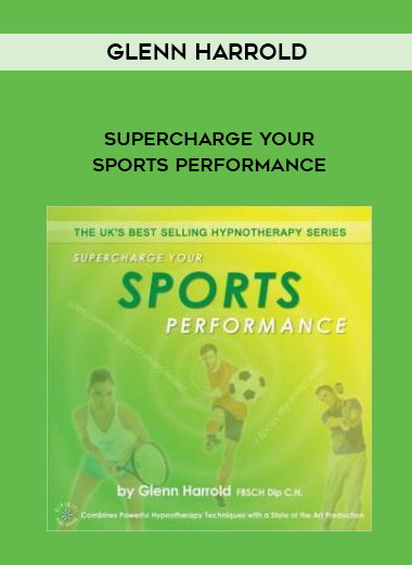 Glenn Harrold – Supercharge Your Sports Performance digital download