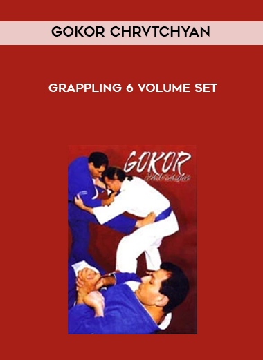 Gokor Chrvtchyan Grappling 6 Volume Set digital download