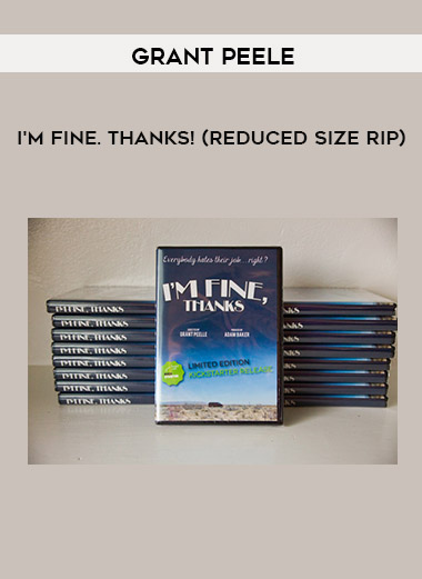 Grant Peele - I'm Fine. Thanks! (reduced size rip) digital download