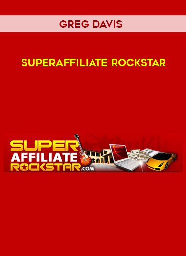Greg Davis – Superaffiliate Rockstar digital download