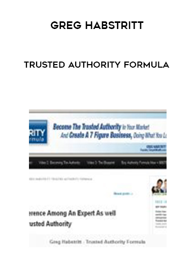 Greg Habstritt – Trusted Authority Formula digital download