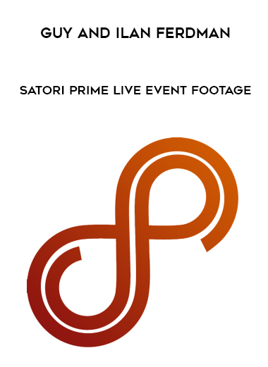 Guy and Ilan Ferdman - Satori Prime Live Event Footage digital download
