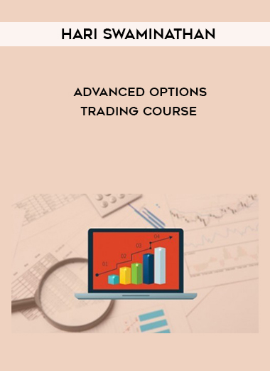 Hari Swaminathan –  Advanced Options Trading Course digital download
