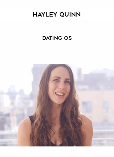 Hayley Quinn - Dating OS digital download