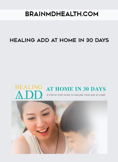 Healing ADD at Home in 30 Days digital download