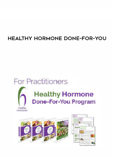 Healthy Hormone Done-For-You digital download